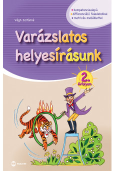 Varázslatos helyesírásunk 2. évfolyam