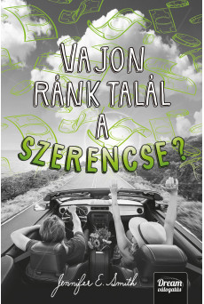 Vajon ránk talál a szerencse?