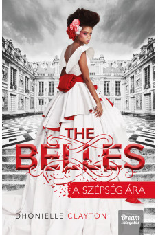 The Belles – A szépség ára