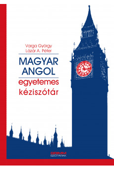 Magyar-angol egyetemes kéziszótár