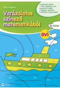 Varázslatos színező matematikából OVI - A kötet