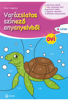Varázslatos színező anyanyelvből OVI – A kötet
