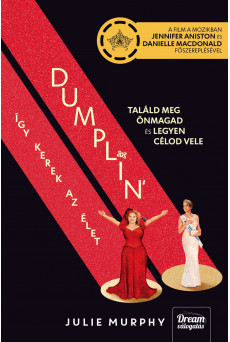 Dumplin' - Így kerek az élet - Filmes borítóval