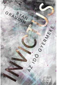 Invictus - Az idő gyermeke