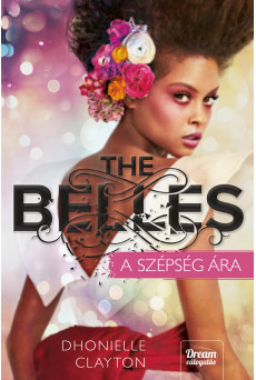 The Belles – A szépség ára