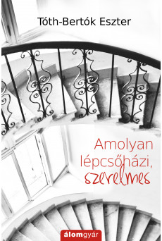 Amolyan lépcsőházi, szerelmes (e-könyv)