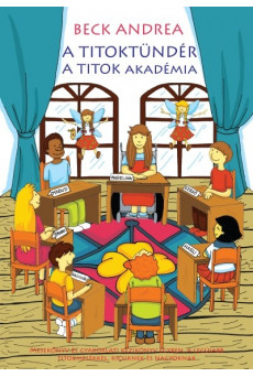 A Titoktündér - Titok akadémia