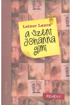 A Szent Johanna gimi 5. - Remény