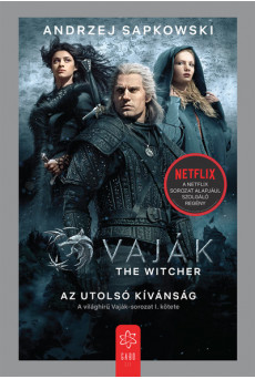 Vaják I. - The Witcher - Az utolsó kívánság