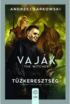 Vaják V. - The Witcher - Tűzkeresztség