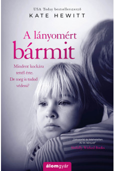 A lányomért bármit (e-könyv)