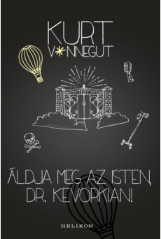 Áldja meg az isten, dr. Kevorkian (e-könyv)