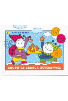 Bogyó és Babóca süteményei