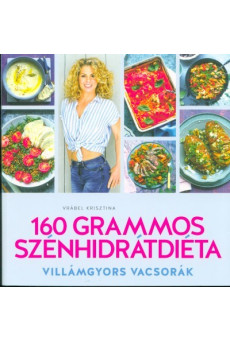 160 Grammos szénhidrátdiéta