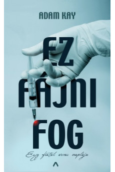 Ez fájni fog - Egy fiatal orvos naplója (e-könyv)