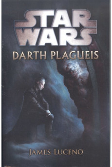 Star Wars: Darth Plagueis