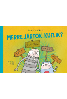 Merre jártok, kuflik?