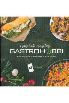 GastroHobbi - Egyszerűen, gyorsan, finomat!
