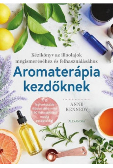 Aromaterápia kezdőknek