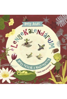 Lengekalendárium - Négy évszak a Nádtengeren