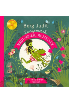 Lengemesék - Nádtengeri rejtélyek