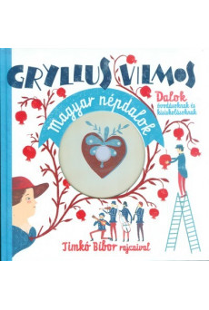 Magyar népdalok - Dalok óvodásoknak és kisiskolásoknak