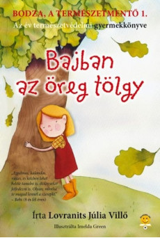 Bajban az öreg tölgy