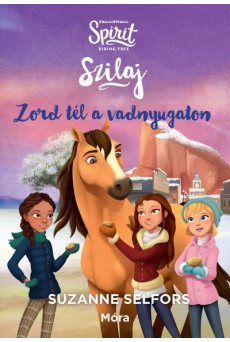 Szilaj - Zord tél a vadnyugaton