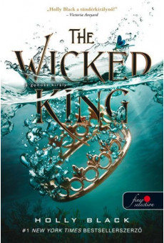 The Wicked King - A gonosz király