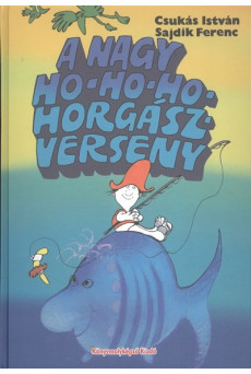 A nagy ho-ho-ho-horgászverseny