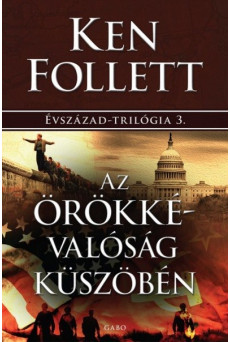 Az örökkévalóság küszöbén