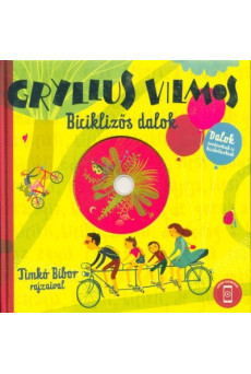 Biciklizős dalok - Dalok óvodásoknak és kisiskolásoknak