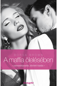 A maffia ölelésében