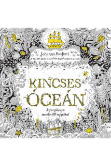 Kincses óceán - Színezőkönyv mesébe illő rajzokkal