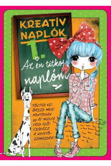 Kreatív naplók 1. - Az én titkos naplóm