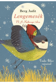 Lengemesék IV. - A Nádtenger télen