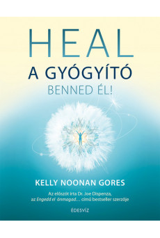HEAL - A gyógyító benned él