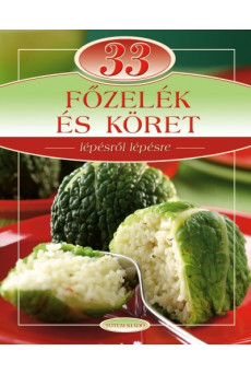33 főzelék és köret