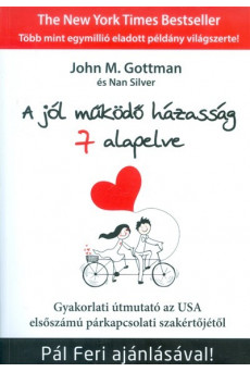 A jól működő házasság 7 alapelve