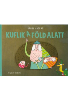 Kuflik a föld alatt