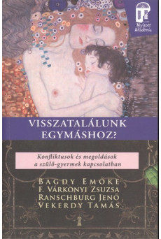 Visszatalálunk egymáshoz? - Nyitott akadémia