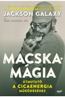 Macskamágia - Útmutató a cicaenergia működéséhez