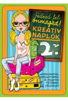 Kreatív naplók 2. - Fedezd fel önmagad!
