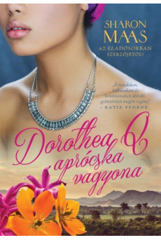 Dorothea Q aprócska vagyona