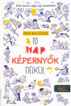 10 nap képernyők nélkül