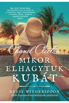 Mikor elhagytuk Kubát