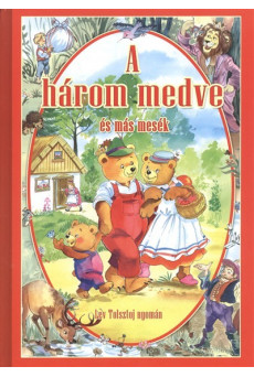 A három medve és más mesék