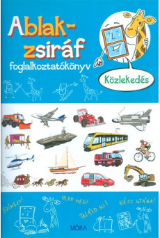 Ablak-Zsiráf foglalkoztatókönyv - Közlekedés