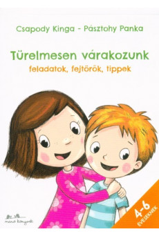 Türelmesen várakozunk