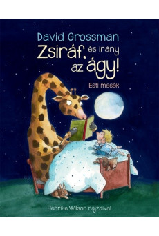 Zsiráf, és irány az ágy!